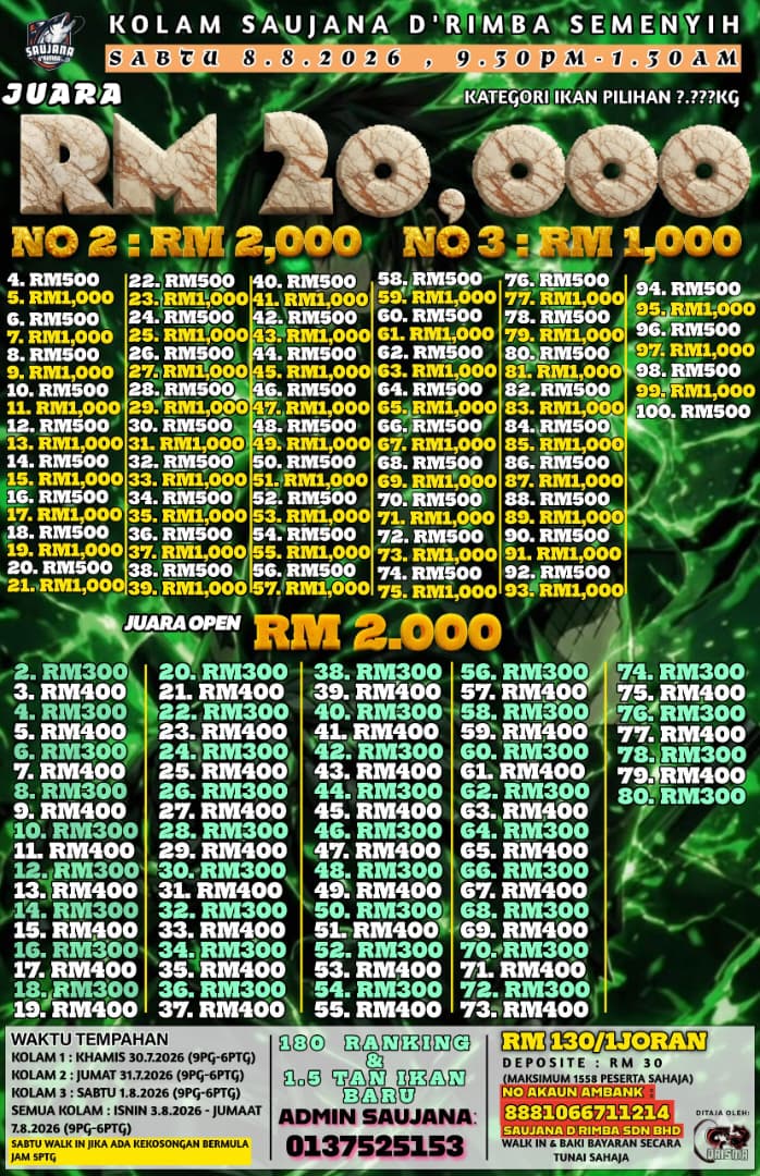 Flyer PERTANDINGAN KOLAM SAUJANA D'RIMBA 180 RANKING DIPERTANDINGKAN (100 Ranking pilihan & 80 Ranking open)