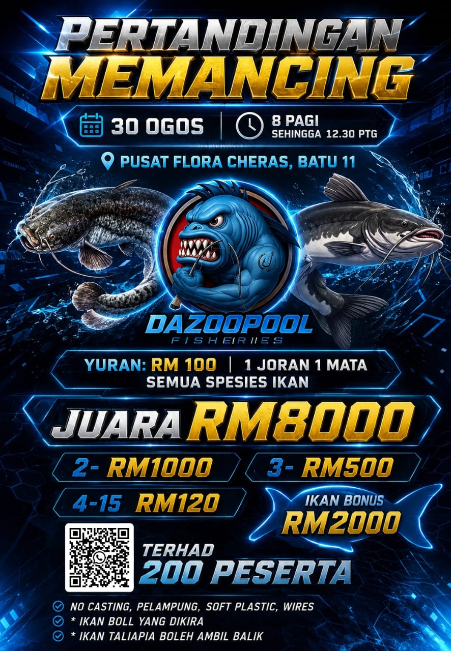 Flyer PERTANDINGAN MEMANCING PUSAT FLORA CHERAS, BATU 11